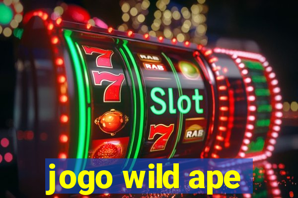 jogo wild ape